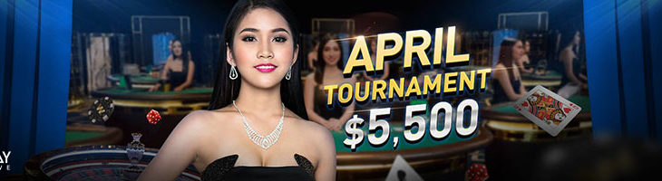 April 2019 Live Casino Tournament